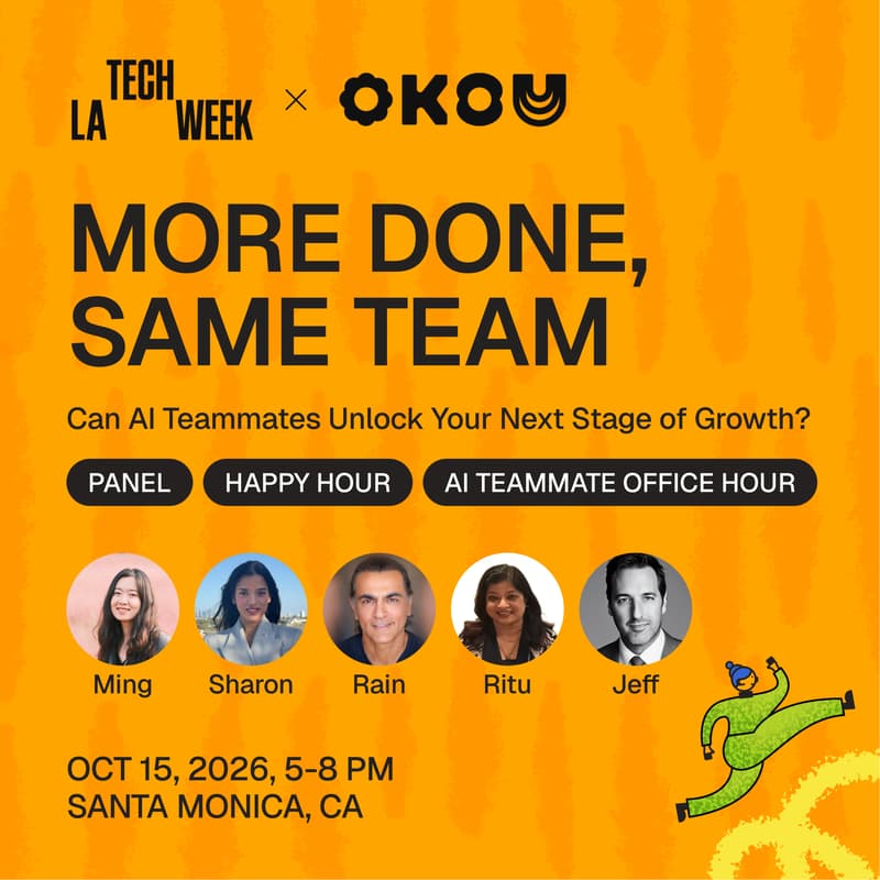 Cover Image for More Done, Same Team: AI Agents Panel + Happy Hour #LA Tech Week