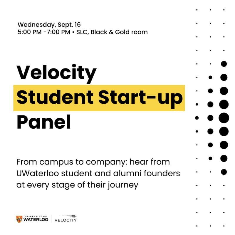 Cover Image for Velocity Student Start-up Panel - Waterloo Tech Week