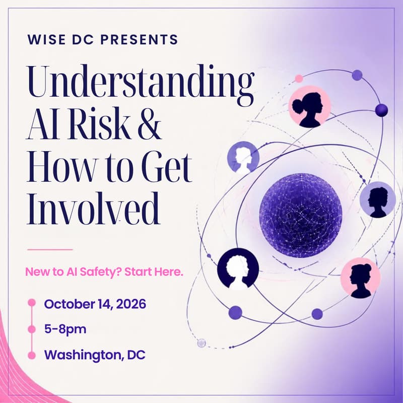 Cover Image for Understanding AI Risk & How to Get Involved: An Introduction by WISE