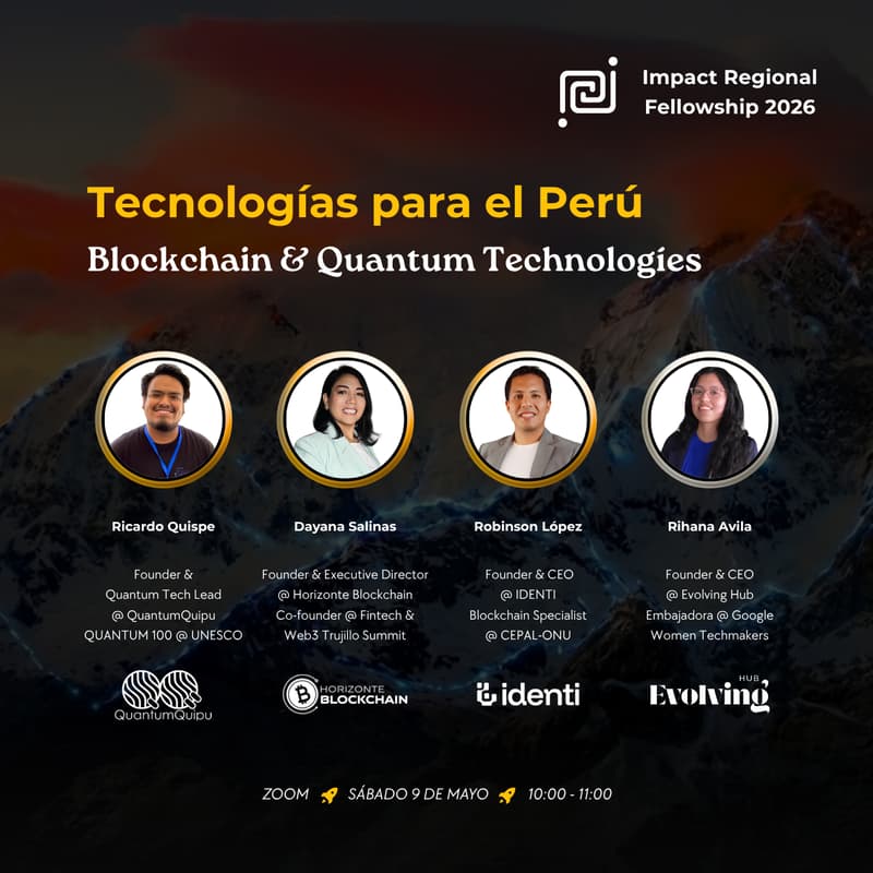 Cover Image for Tecnologías para el Perú 🌀 Blockchain & Quantum Technologies