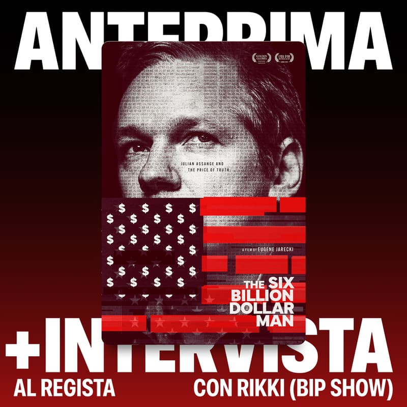 Cover Image for The Six Billion Dollar Man - Anteprima & Intervista