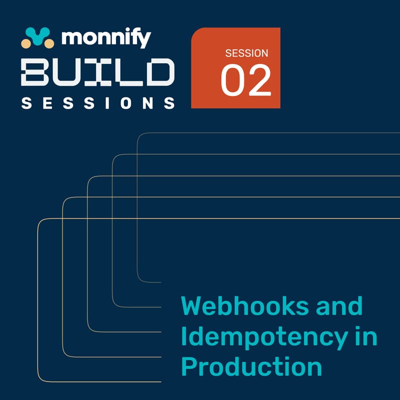 Cover Image for Monnify Build Sessions 02: Webhooks and Idempotency in Production