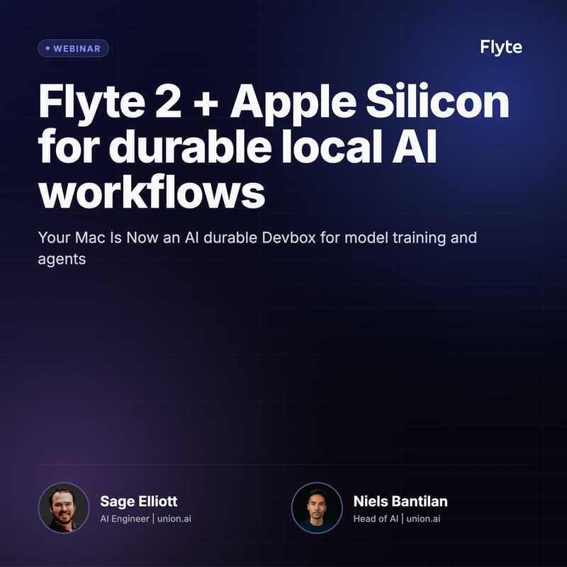 Cover Image for Flyte 2 + Apple Silicon for durable local AI workflows: Your Mac Is Now an AI Devbox:
