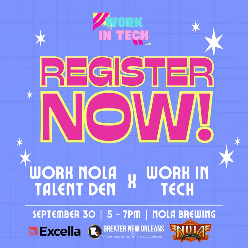 Cover Image for WorkNOLA Talent Den x Work in Tech