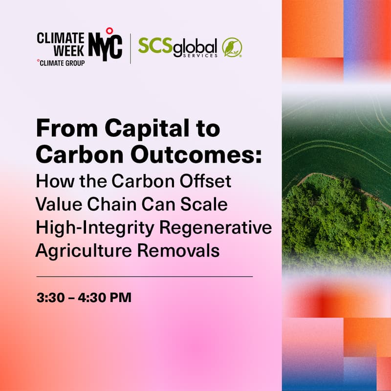 Cover Image for From Capital to Carbon Outcomes: How the Carbon Offset Value Chain Can Scale High-Integrity Regenerative Agriculture Removals
