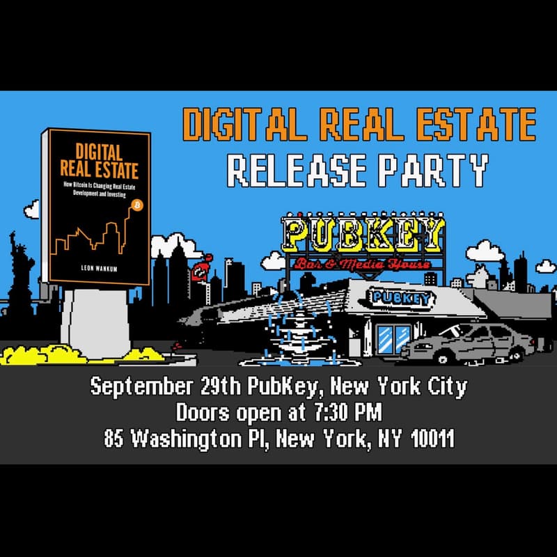 Cover Image for Digital Real Estate Book Launch with Leon Wankum | PubKey NYC