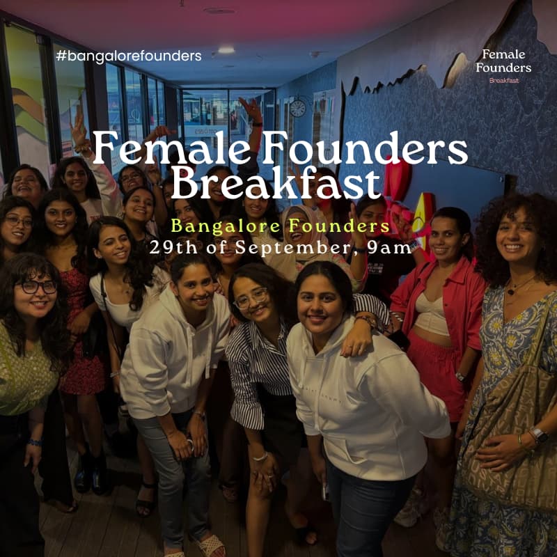 Cover Image for Female Founders Breakfast: Bangalore
