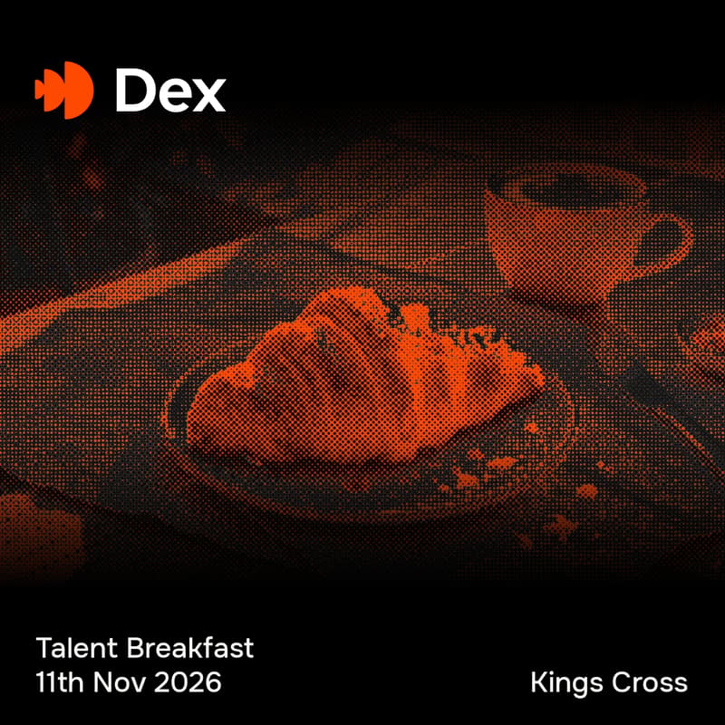 Cover Image for Talent Breakfast with Dex