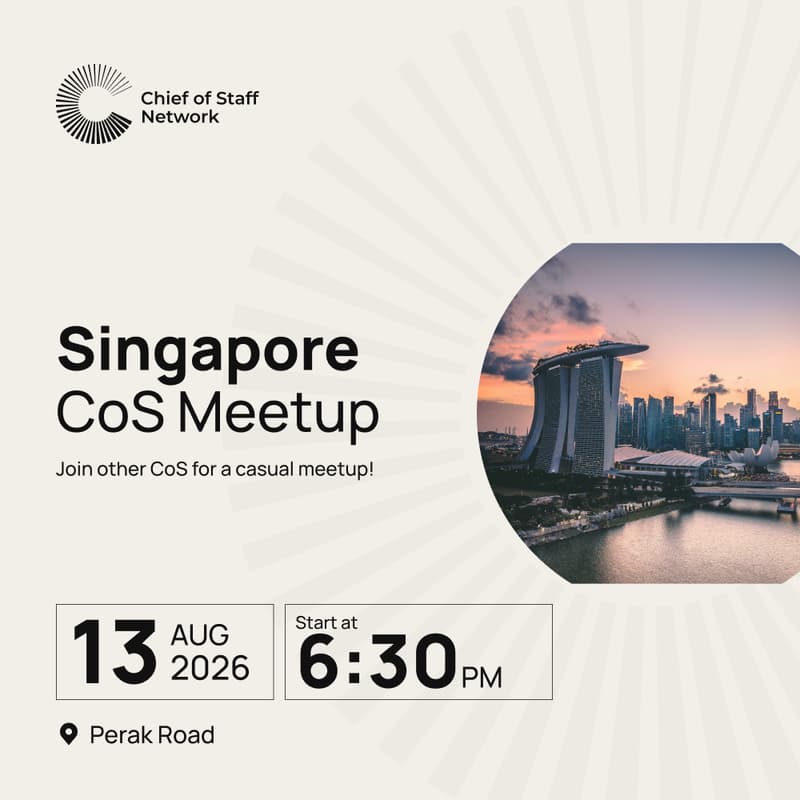 Cover Image for Singapore Chief of Staff Meetup (Aug 13)