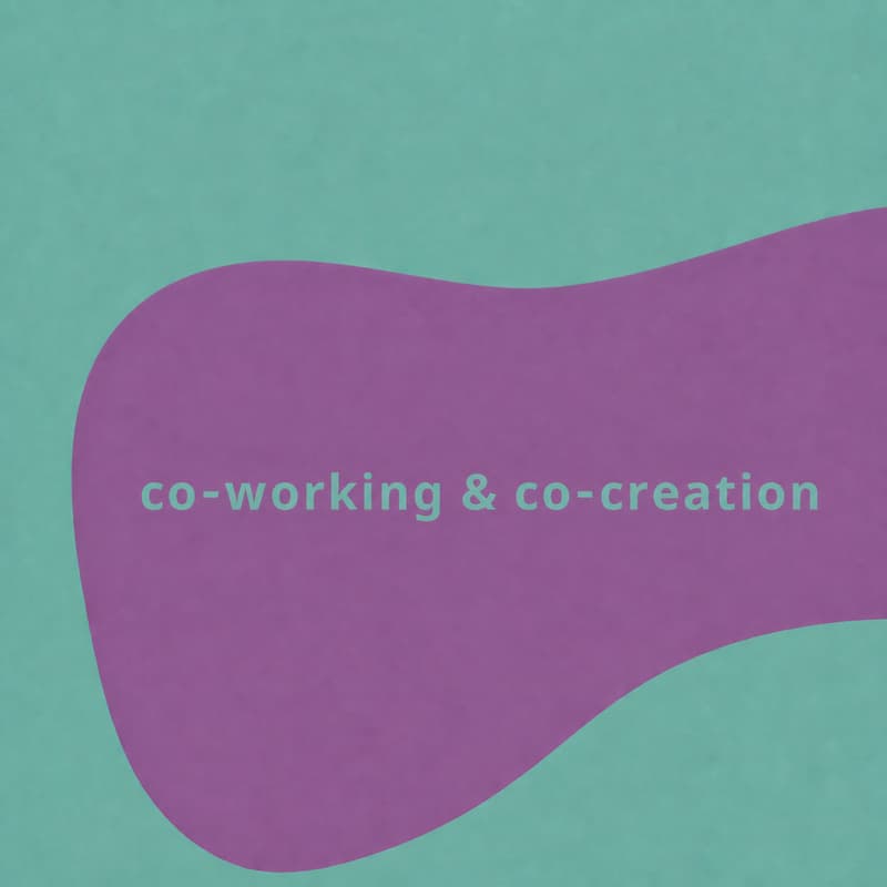Cover Image for Co-working & Co-Creation