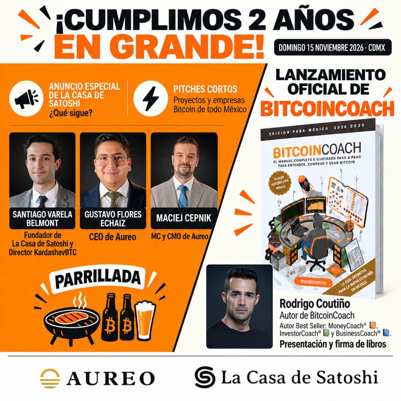 Cover Image for La Casa de Satoshi cumple 2 años 🎉 | Lanzamiento oficial del Libro BitcoinCoach