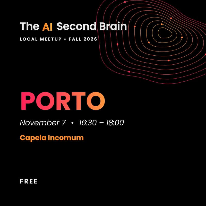 Cover Image for AI Second Brain Meetup - PORTO