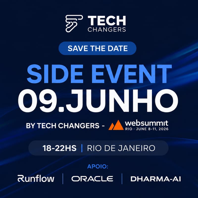 Cover Image for Web Summit Rio by Tech Changers, Runflow, Oracle e Dharma-AI