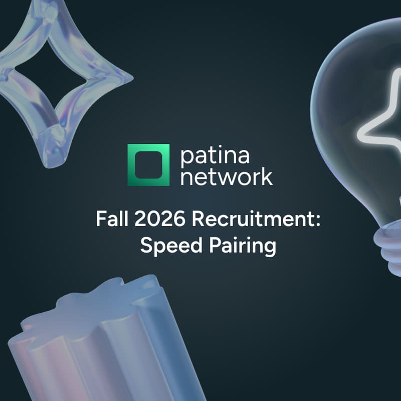 Cover Image for Patina Network Fall '26 Mentorship Recruitment Event 2