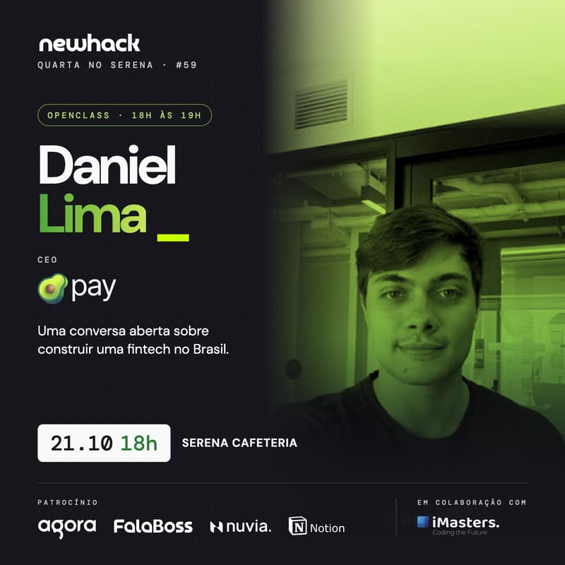 Cover Image for Quarta no Serena #59 | Open Class com Daniel Lima (AbacatePay)