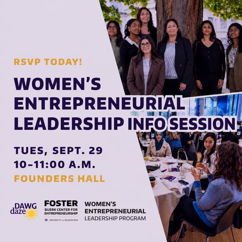 Cover Image for Women's Entrepreneurial Leadership Info Session for Undergraduate + Graduate Students