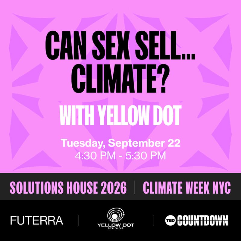 Cover Image for Can Sex Sell…Climate? With Yellow Dot