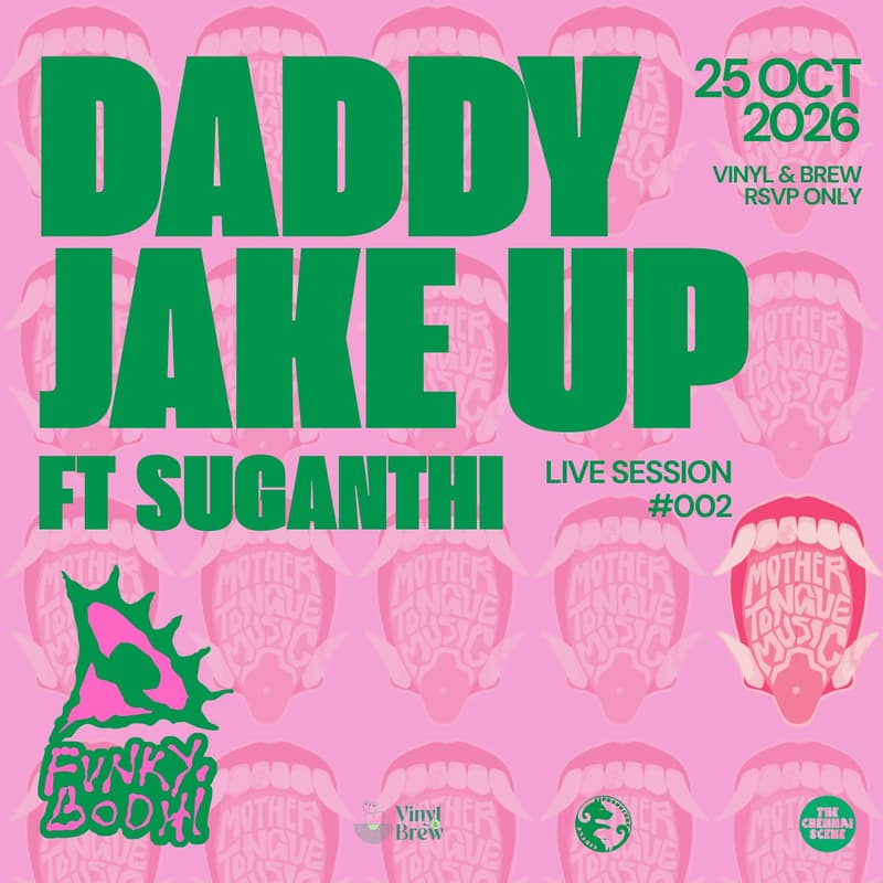 Cover Image for Live Session #2: DADDY JAKE UP FT SUGANTHI
