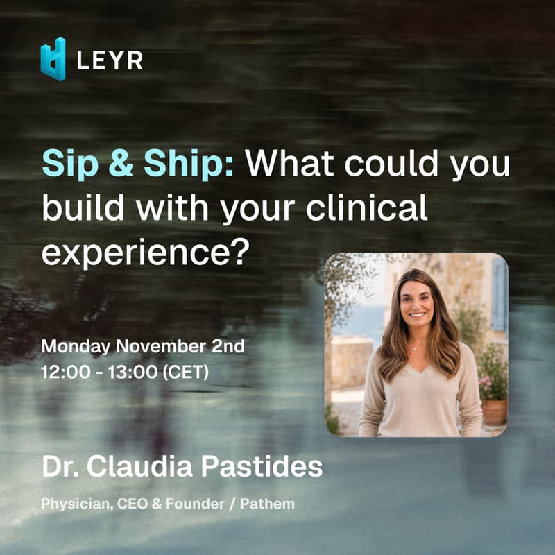Cover Image for Sip & Ship: What could you build with your clinical experience?