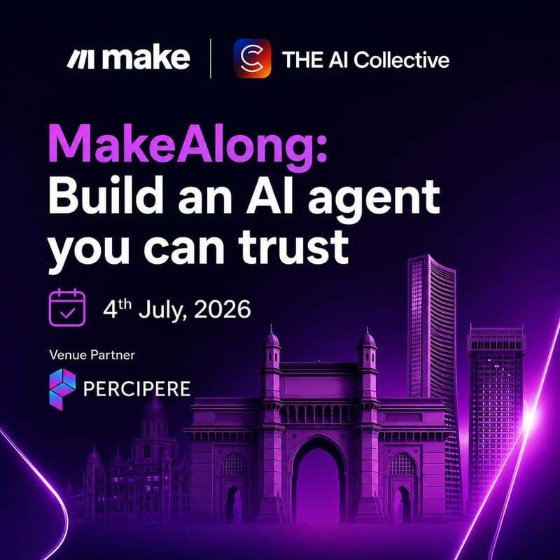 Cover Image for MakeAlong: Build an AI agent you can trust (w/ The AI Collective Mumbai)