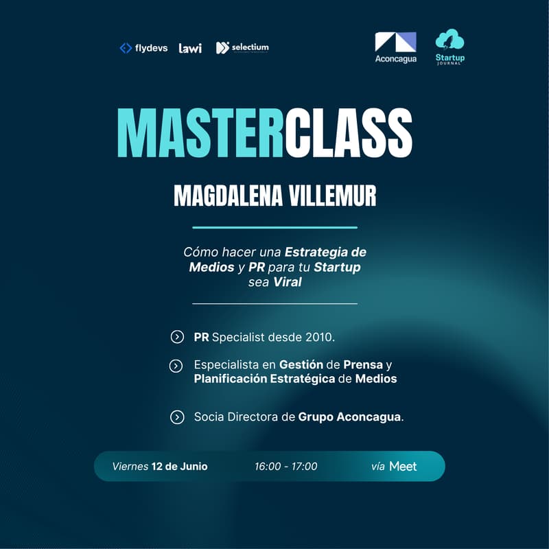Cover Image for Masterclass: Cómo hacer una Estrategia de Medios y PR para que tu Startup sea Viral, con Magdalena Villemur 📰