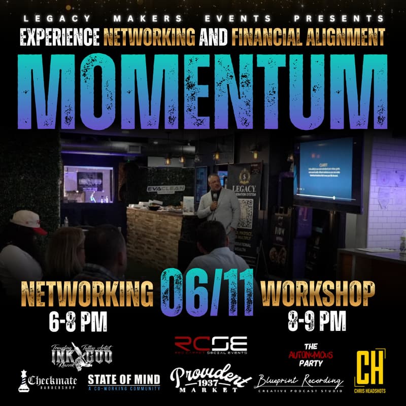 Cover Image for MOMENTUM Networking Mixer & Financial Workshop