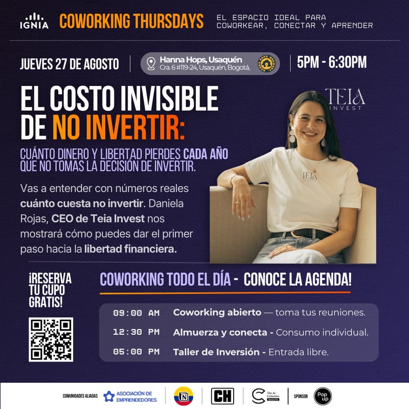 Cover Image for Coworking Thursdays - 27 de Agosto: El costo invisible de no invertir.