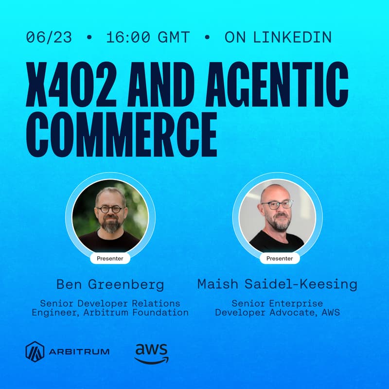Cover Image for X402 and Agentic Commerce with AWS and Arbitrum