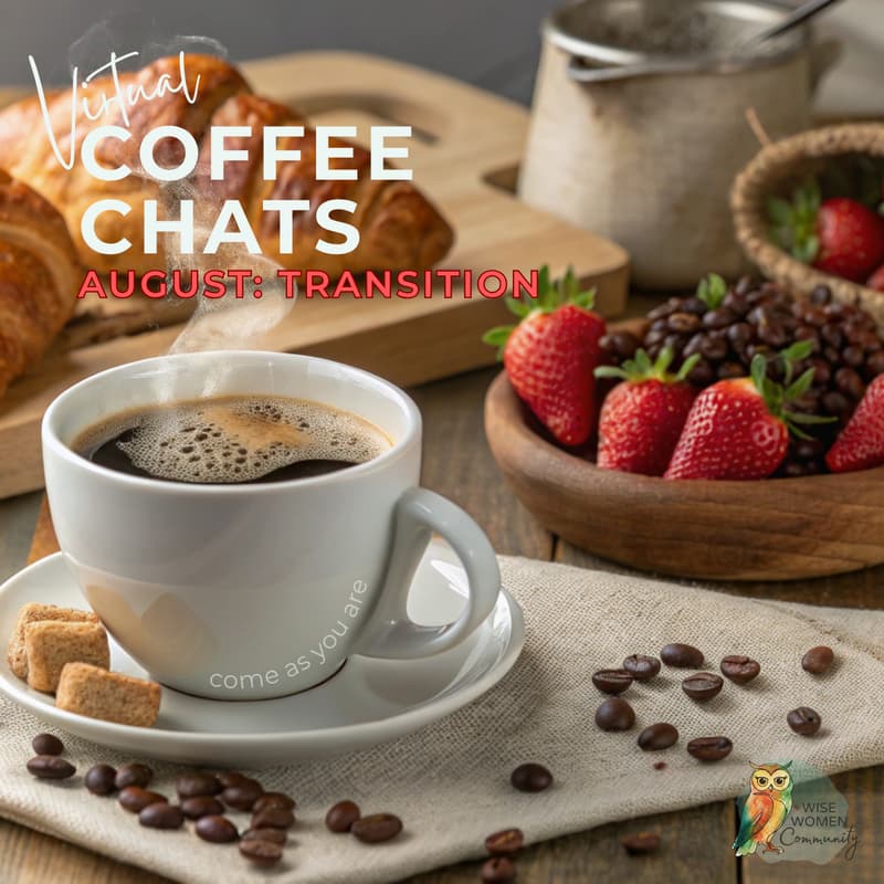 Cover Image for Transition - Virtual Coffee Chat