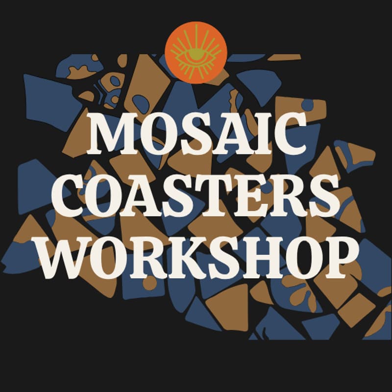Cover Image for mosaic coaster workshop | mission bernal heights