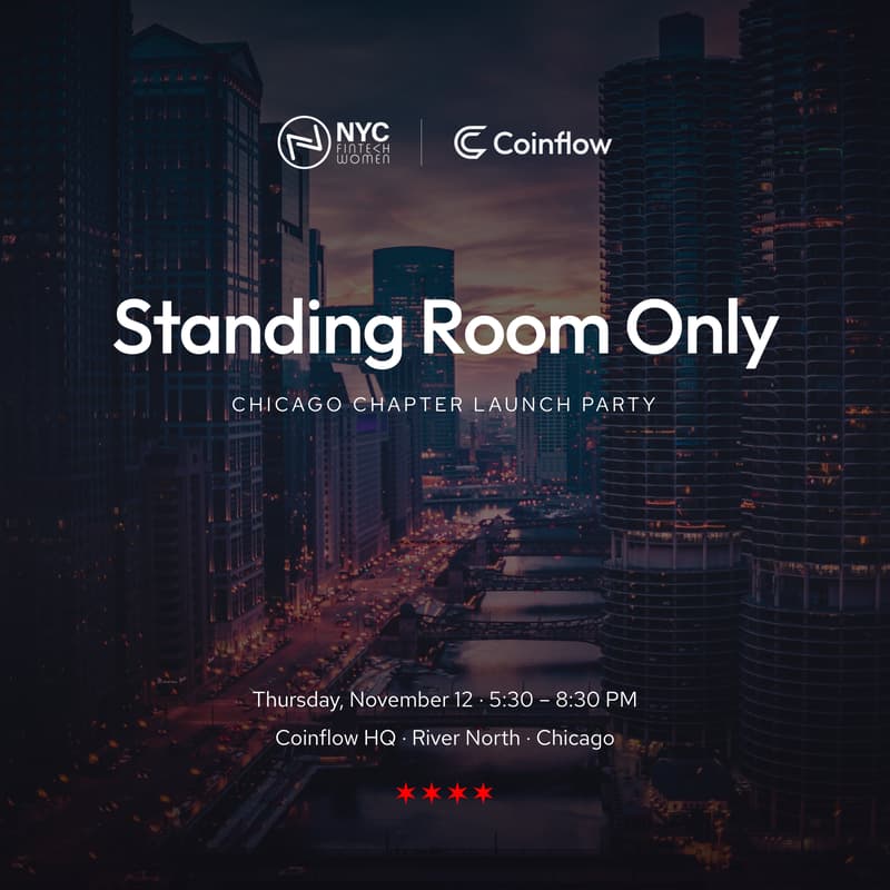 Cover Image for Standing Room Only: The Official NYC Fintech Women Chicago Chapter Launch Party