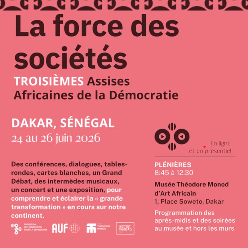 Cover Image for Troisièmes Assises Africaines de la Démocratie : La Force des sociétés - INSCRIPTION POUR PRESENTIEL