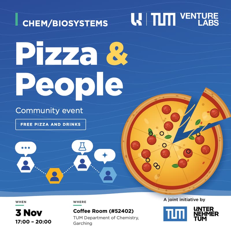 Cover Image for Pizza & People - TUM Venture lab Chem/Biosystems