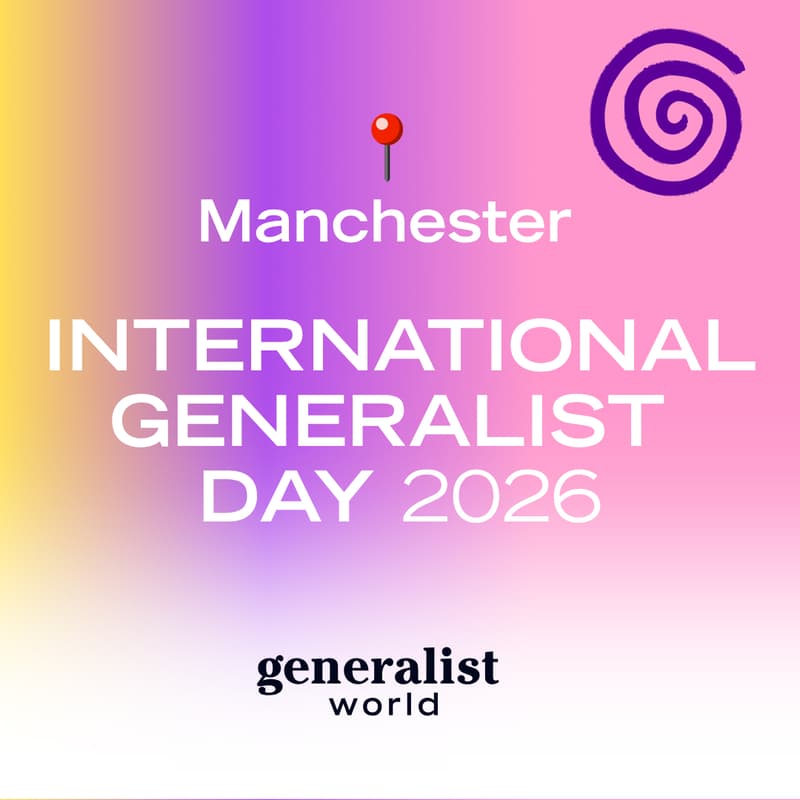 Cover Image for International Generalist Day - Manchester. Navigating Messy Middles with Bethany From The Not There Yet Project