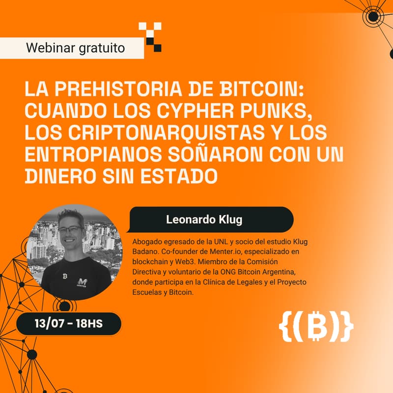 Cover Image for Webinar “La prehistoria de bitcoin: Cuando los cypher punks, los criptonarquistas y los entropianos soñaron con un dinero sin estado”