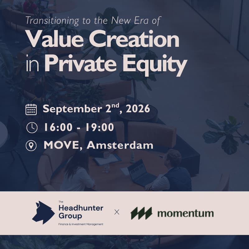 Cover Image for Transitioning to the New Era of Value Creation in Private Equity 2026 | The Headhunter Group x Momentum Digital