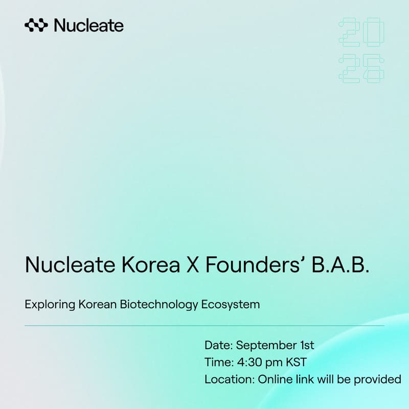 Cover Image for Nucleate Korea X Founders’ B.A.B
