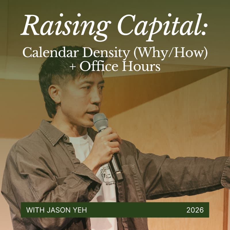 Cover Image for Raising Capital: Calendar Density (Why/How) + Office Hours