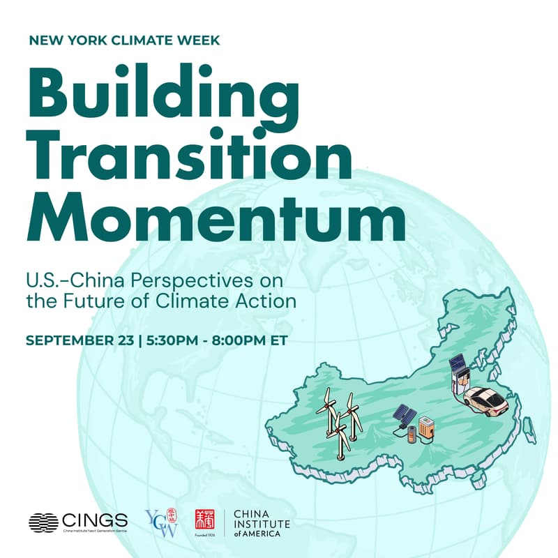 Cover Image for Building Transition Momentum: U.S.-China Perspectives on the Future of Climate Action