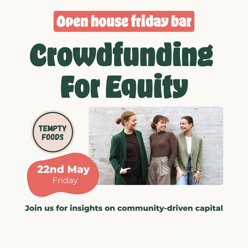 Cover Image for Open House - Tempty Foods Crowdfunding Friday bar
