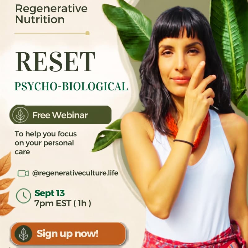 Cover Image for RESET - Psycho Biological | Regenerative Nutrition Webinar