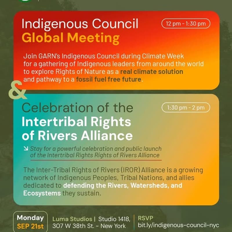 Cover Image for GARN Indigenous Council Global Meeting & Celebration of Inter-Tribal Rights Rights of Rivers Alliance