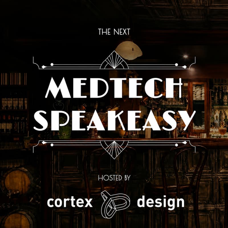 Cover Image for Invite Only: MedTech Speakeasy [Request Invitation]