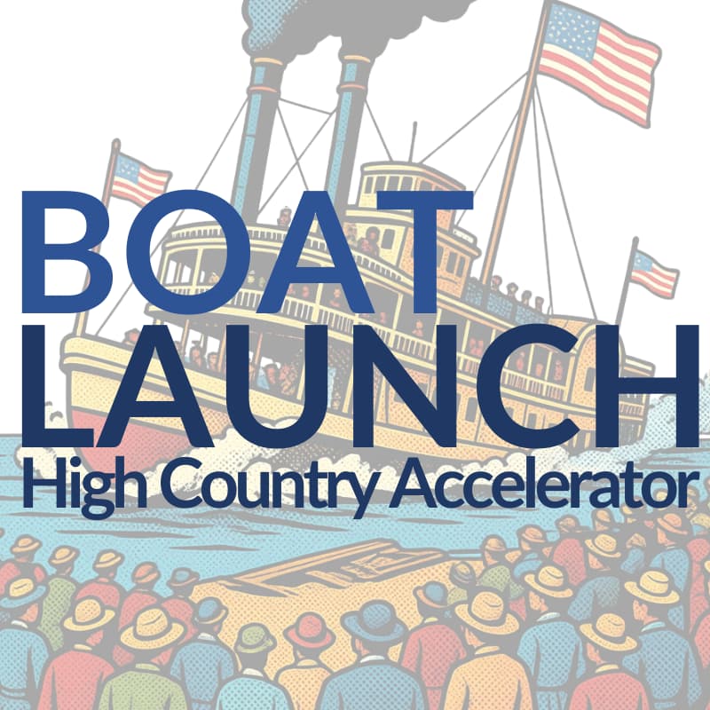 Cover Image for High Country Accelerator: Boat Launch Celebration