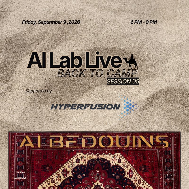 Cover Image for AI Lab Live #05 — Back to Camp