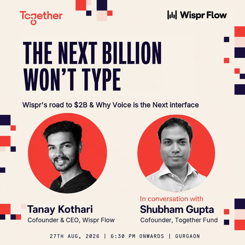 Cover Image for The Next Billion Won't Type: Wispr Flow's road to $2B & Why Voice is the next interface