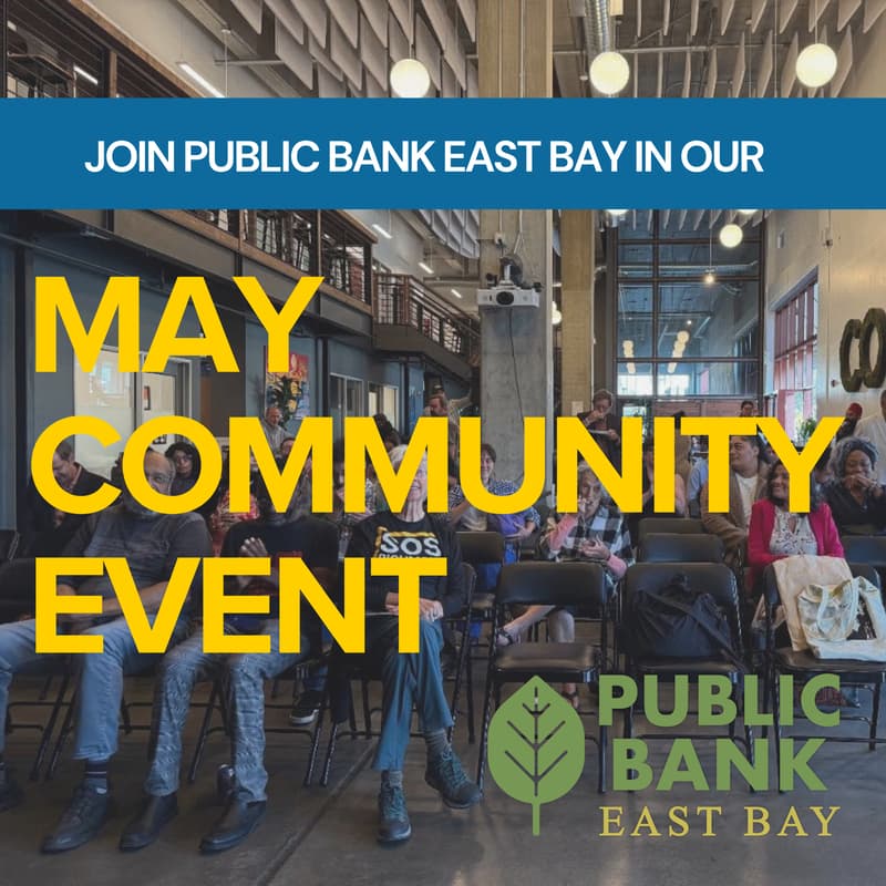 Cover Image for Public Bank East Bay - May Community Education Event