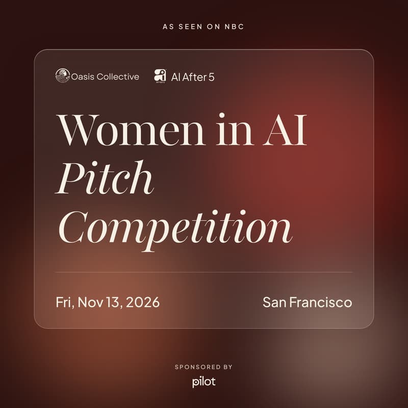 Cover Image for The Women in AI Pitch Competition (SF Fall '26)