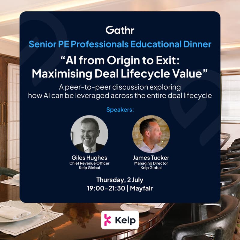 Cover Image for Senior PE Michelin Dinner: "AI from Origin to Exit: Maximising Deal Lifecycle Value"