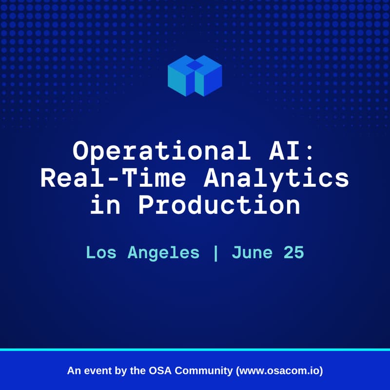 Cover Image for Operational AI: Real-Time Analytics in Production (LA)